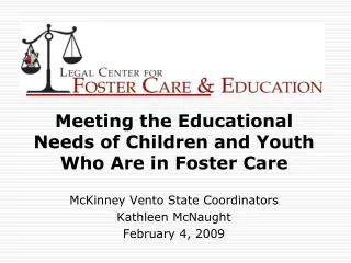 Meeting the Educational Needs of Children and Youth Who Are in Foster Care