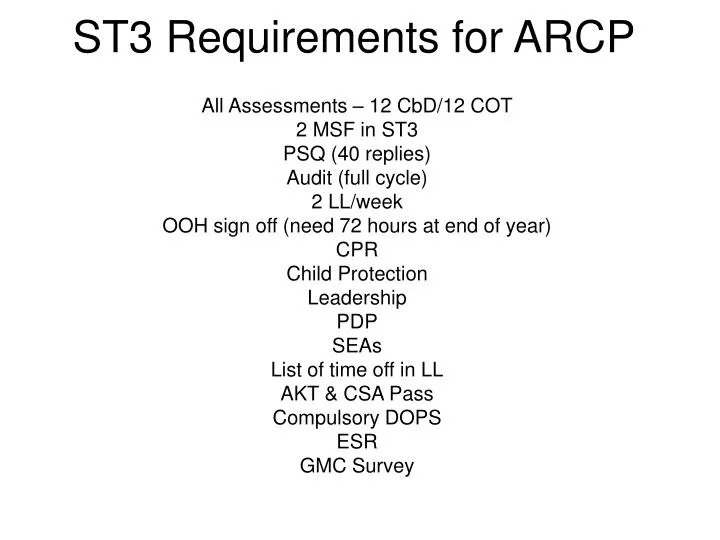 st3 requirements for arcp