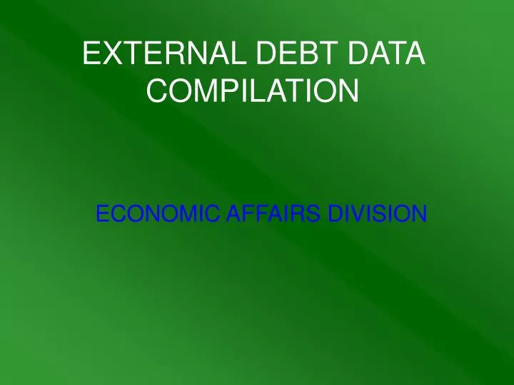 external debt data compilation