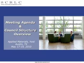 Meeting Agenda &amp; Council Structure Overview