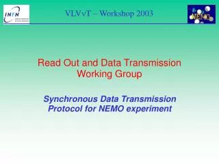 Read Out and Data Transmission Working Group