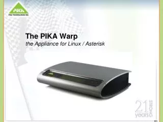 The PIKA Warp the Appliance for Linux / Asterisk
