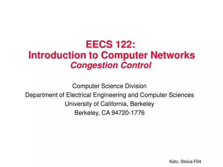 eecs 122 introduction to computer networks congestion control
