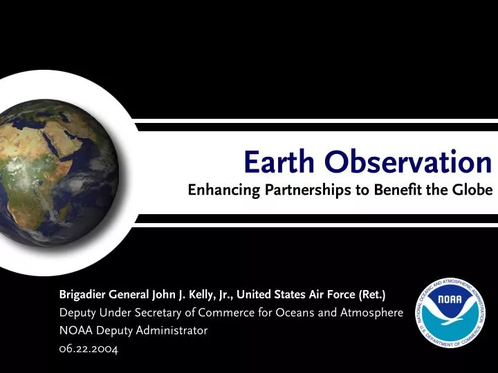 earth observation enhancing partnerships to benefit the globe