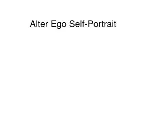 Alter Ego Self-Portrait