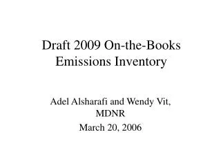 Draft 2009 On-the-Books Emissions Inventory