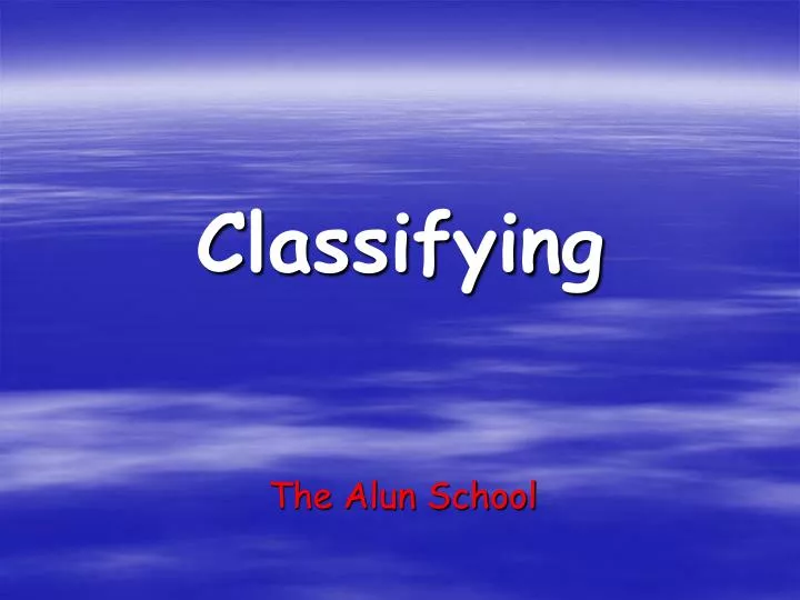 classifying