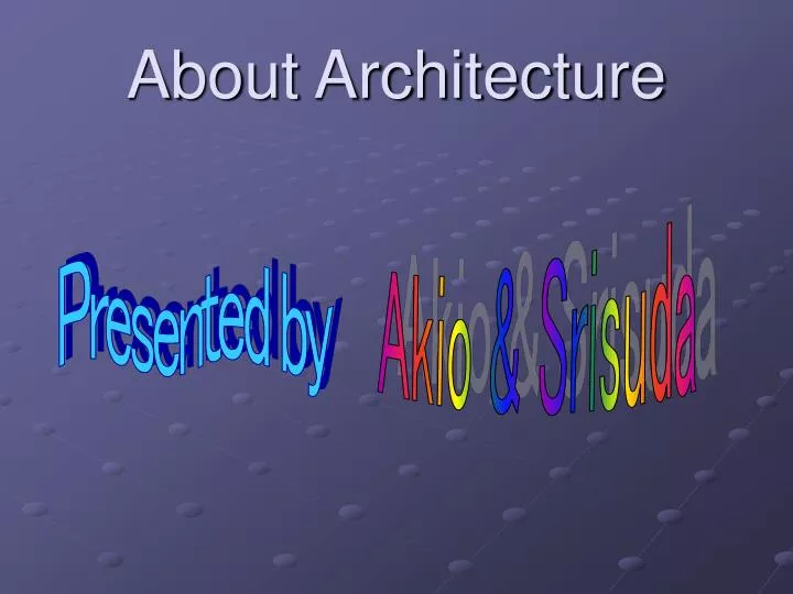 about architecture