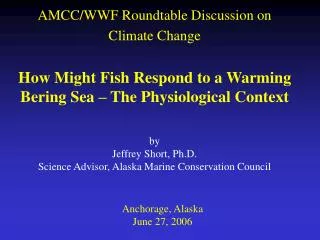AMCC/WWF Roundtable Discussion on Climate Change