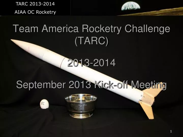 team america rocketry challenge tarc 2013 2014 september 2013 kick off meeting