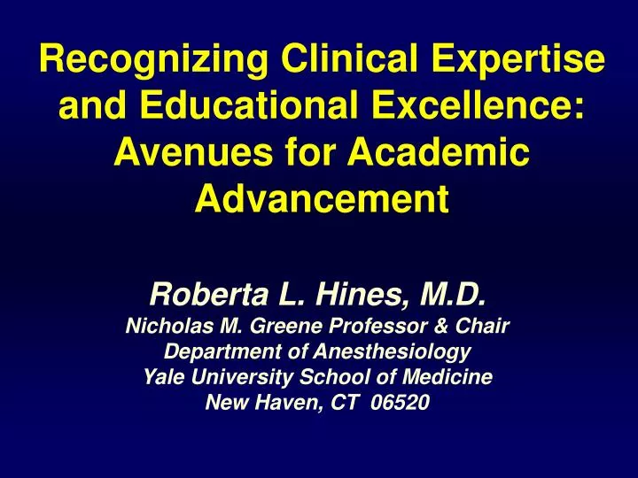 recognizing clinical expertise and educational excellence avenues for academic advancement