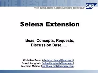 Selena Extension