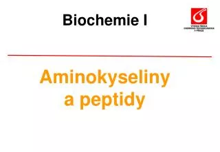 biochemie i aminokyseliny a peptidy
