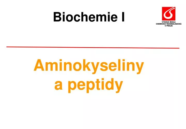 biochemie i aminokyseliny a peptidy