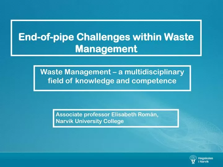 end of pipe challenges within waste management