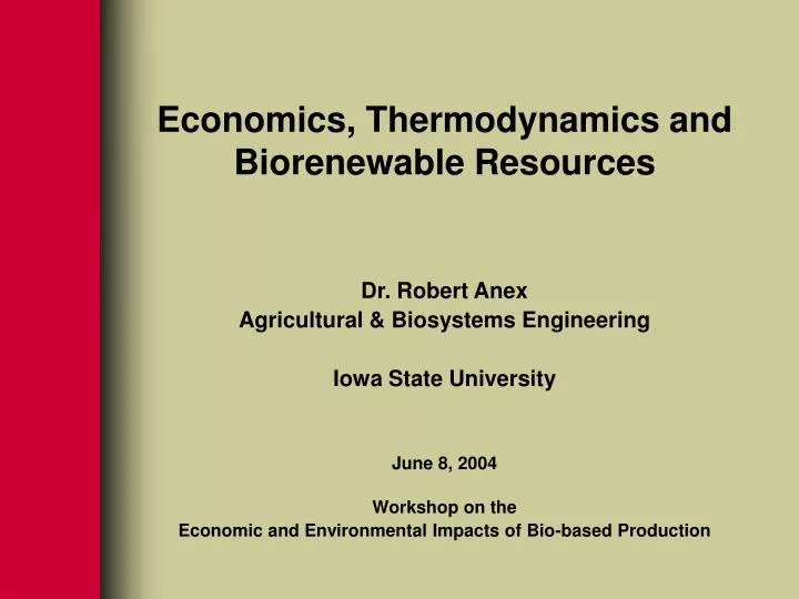 economics thermodynamics and biorenewable resources
