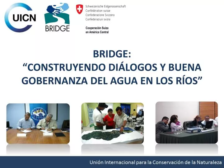 bridge construyendo di logos y buena gobernanza del agua en los r os