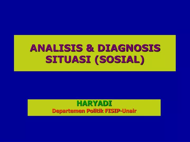 analisis diagnosis situasi sosial