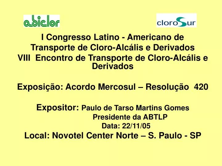 i congresso latino americano de transporte de cloro alc lis e derivados