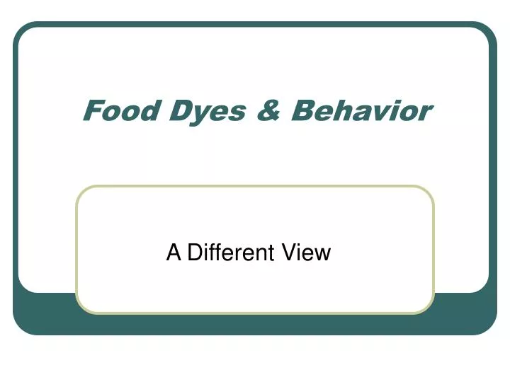 food dyes behavior
