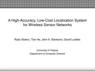 A High-Accuracy, Low-Cost Localization System for Wireless Sensor Networks