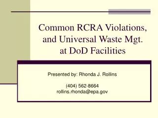 Common RCRA Violations, and Universal Waste Mgt. at DoD Facilities