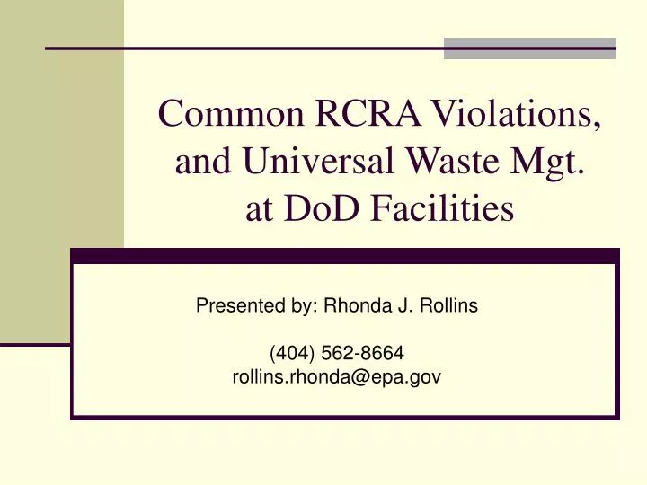 common rcra violations and universal waste mgt at dod facilities