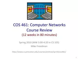 cos 461 computer networks course review 12 weeks in 80 minutes