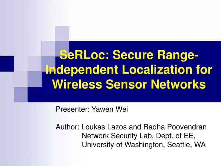 serloc secure range independent localization for wireless sensor networks