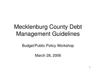 Mecklenburg County Debt Management Guidelines