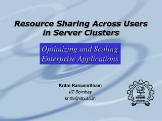 Resource Sharing Across Users in Server Clusters