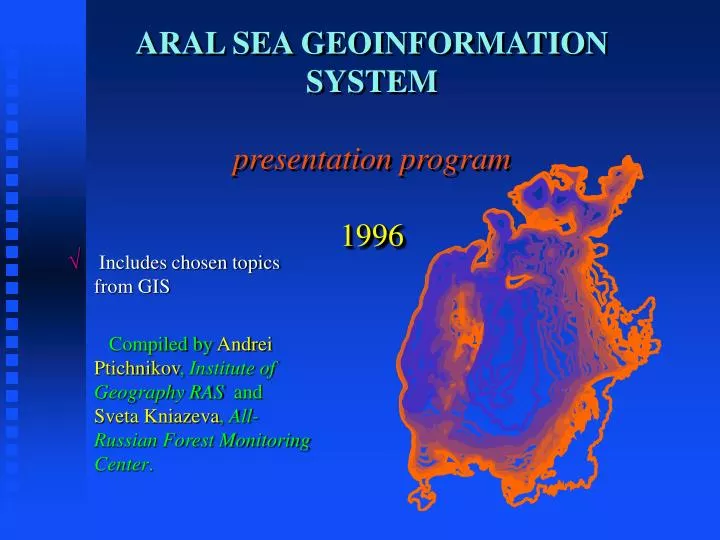 aral sea geoinformation system presentation program 1996