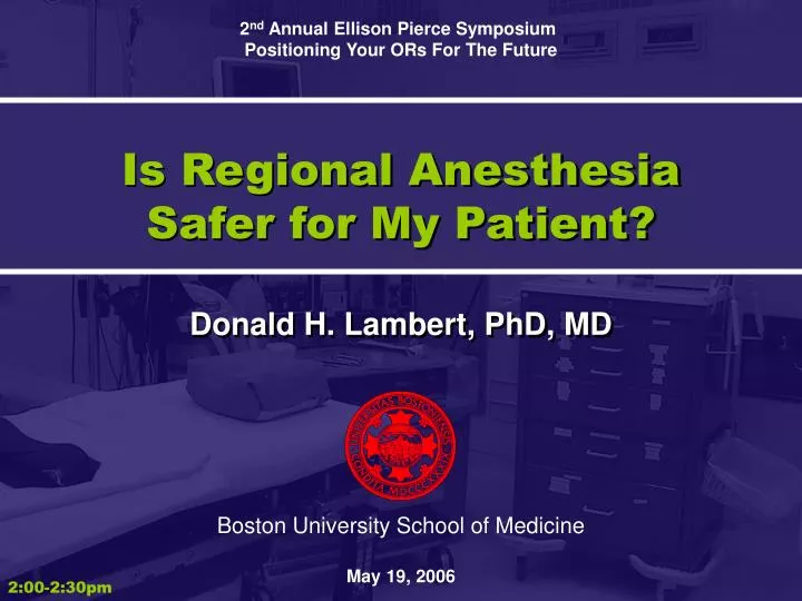 is regional anesthesia safer for my patient