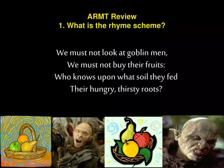 armt review 1 what is the rhyme scheme