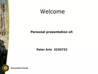 Personal presentation of:
