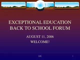 EXCEPTIONAL EDUCATION BACK TO SCHOOL FORUM
