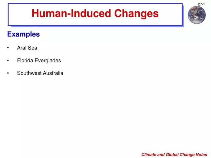 human induced changes