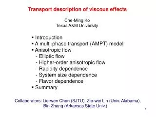 Transport description of viscous effects