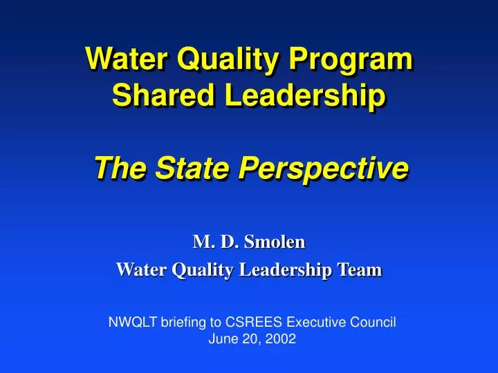 water quality program shared leadership the state perspective