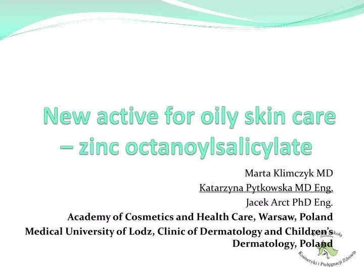 new active for oily skin care zinc octanoylsalicylate