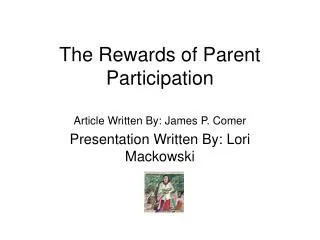 The Rewards of Parent Participation