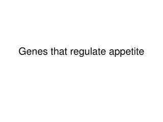 Genes that regulate appetite