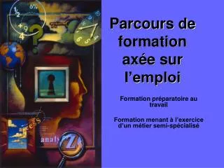 parcours de formation ax e sur l emploi