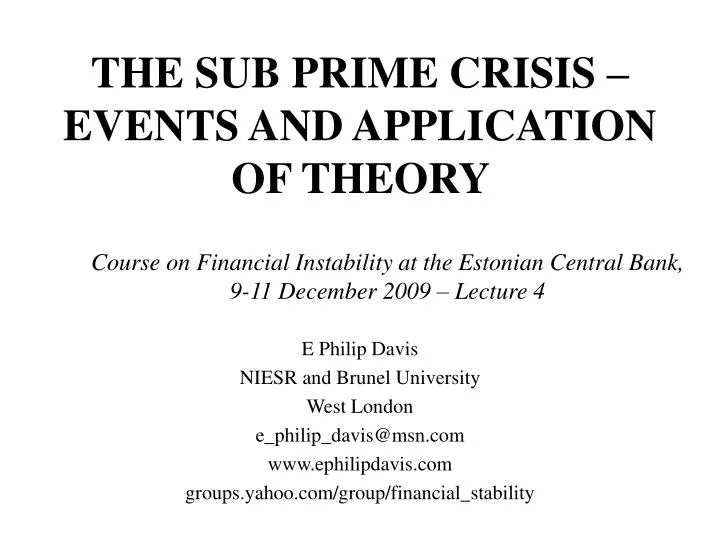 the sub prime crisis events and application of theory