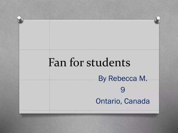 fan for students