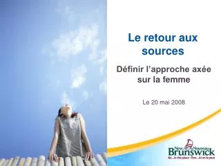 le retour aux sources