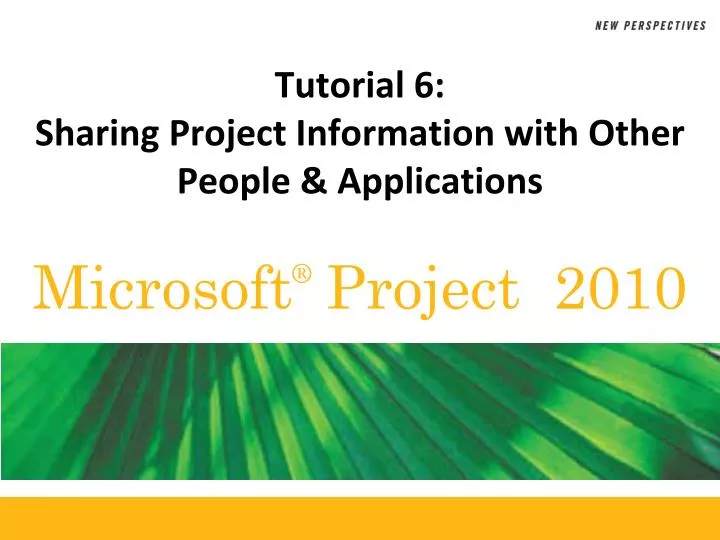 tutorial 6 sharing project information with other people applications