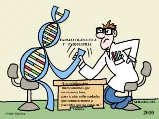 FARMACOGENETICA Y PSIQUIATRIA