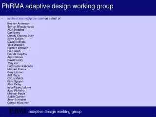 PhRMA adaptive design working group