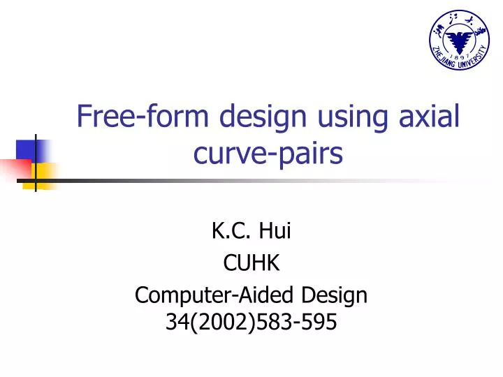 free form design using axial curve pairs
